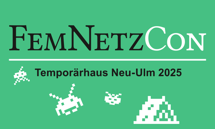 FemNetzCon-Logo 2025, grüner Hintergrund, FemNetzCon-Schriftzug, weiße PixelMonster fliegen herum